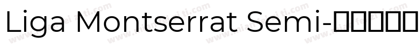Liga Montserrat Semi字体转换